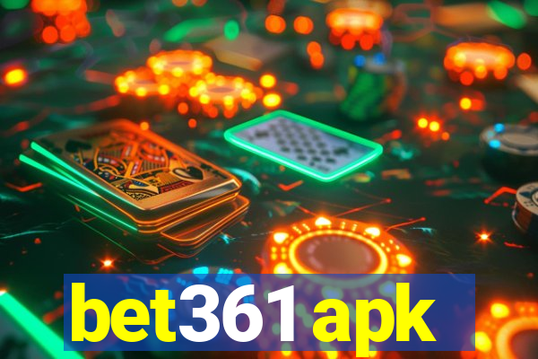 bet361 apk